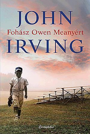 Fohász Owen Meanyért by John Irving