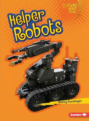 Helper Robots by Nancy Furstinger