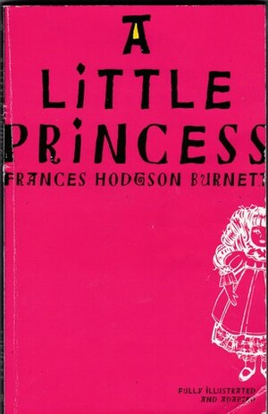 A Little Princess (Condensed and Adapted) by Louise Colln, Frances Hodgson Burnett, Jon Sayer