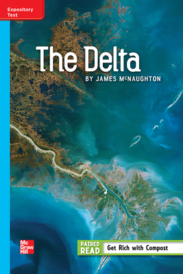 Reading Wonders Leveled Reader the Delta: On-Level Unit 4 Week 4 Grade 5 by 