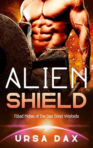 Alien Shield by Ursa Dax