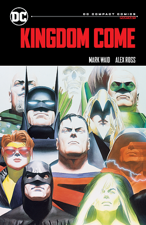 Kingdom Come by Mark Waid