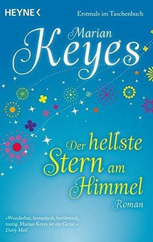 Der hellste Stern am Himmel by Marian Keyes