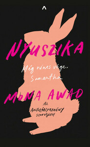 Nyuszika by Mona Awad