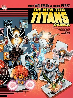 The New Teen Titans: Games by Marv Wolfman