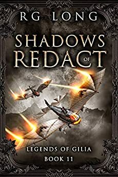 Shadows of Redact by R.G. Long