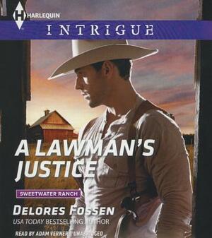 A Lawman's Justice by Delores Fossen