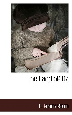 The Land of Oz by L. Frank Baum