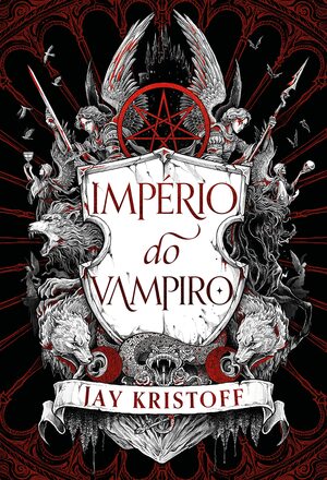 Império do Vampiro by Jay Kristoff