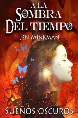 Sueños Oscuros by Jen Minkman