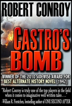 Castro's Bomb by Robert Conroy