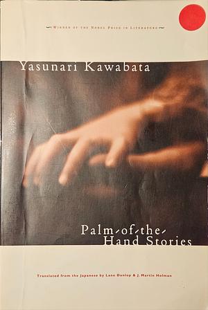 Palm-of-the-Hand Stories by Yasunari Kawabata