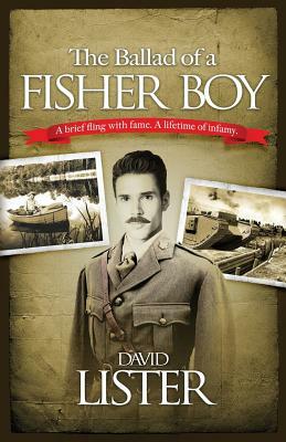 The Ballad of a Fisher Boy by David Lister