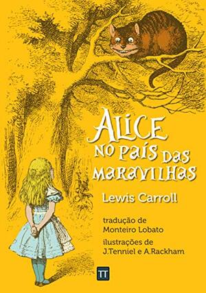 Alice no País das Maravilhas by Lewis Carroll