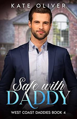 Safe with Daddy by Kate Oliver