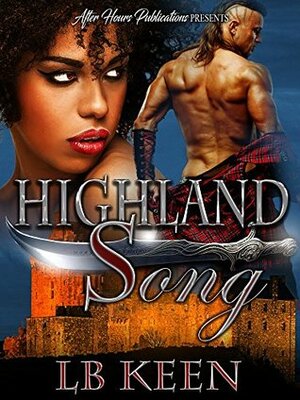 Highland Song by L.B. Keen