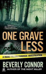 One Grave Less by Beverly Connor