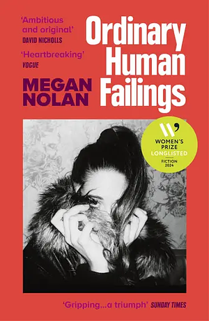 Ordinary Human Failings by Megan Nolan