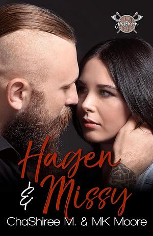 Hagen & Missy by M.K. Moore, ChaShiree M.