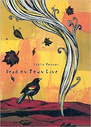 Dead on Town Line by Leslie Connor