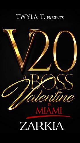 A Boss Valentine in Miami 2 by Zarkia, Zarkia