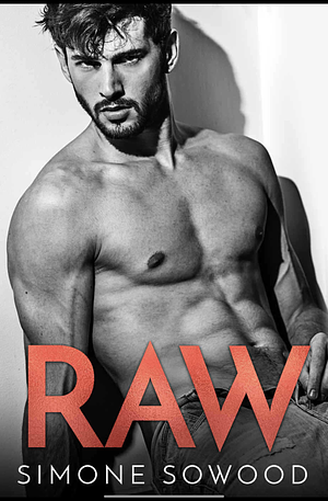 Raw by Simone Sowood