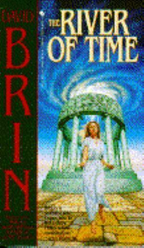 The River of Time by David Brin