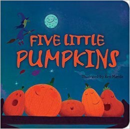 Five Little Pumpkins by Ben Mantle