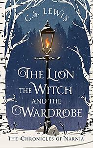 The Lion, the Witch and the Wardrobe by C.S. Lewis