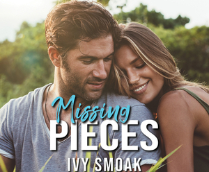 Missing Pieces by Ivy Smoak
