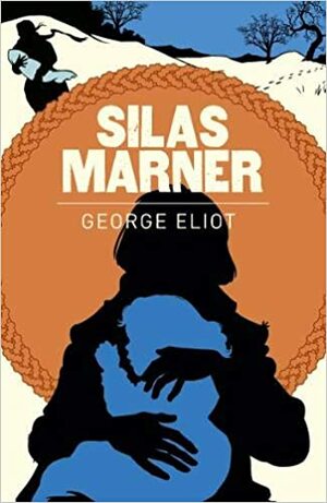 Silas Marner by George Eliot