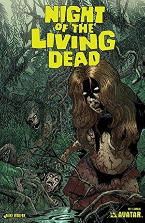 Night of the Living Dead: 2011 Annual by Mike Wolfer