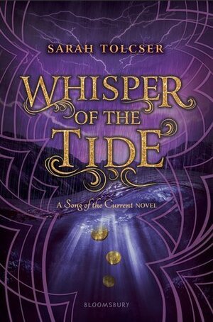 Whisper of the Tide by Sarah Tolcser