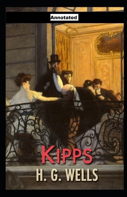 Kipps Annotated by H.G. Wells