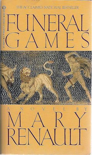 Funeral Games by Mary Renault