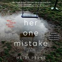 Her One Mistake by Heidi Perks