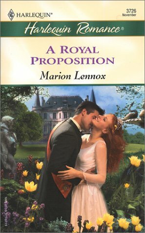 A Royal Proposition by Marion Lennox