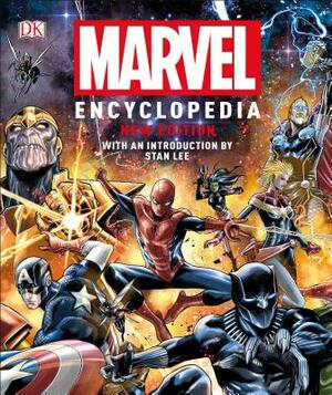 Marvel Encyclopedia, New Edition by D.K. Publishing, Stan Lee