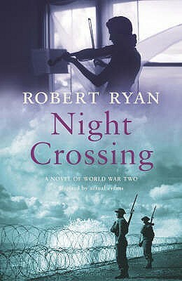 Night Crossing by Robert Ryan