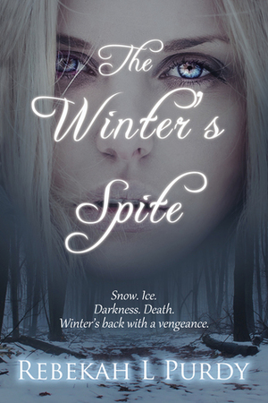 The Winter's Spite by Rebekah L. Purdy