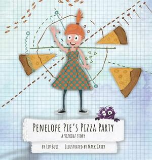 Penelope Pie's Pizza Party: A Vizkidz Story by LIV Buli