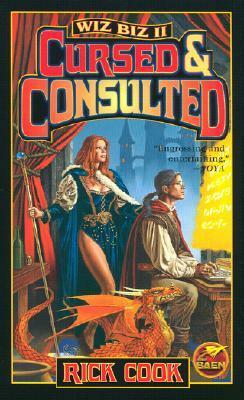 Cursed and Consulted by Rick Cook