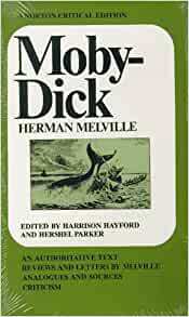 Moby-Dick by Herman Melville, Harrison Hayford, Hershel Parker