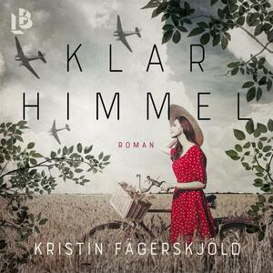 Klar himmel by Kristin Fägerskjöld