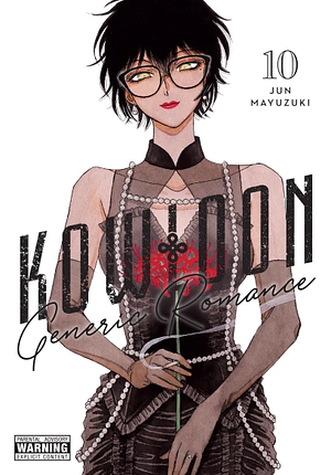 Kowloon Generic Romance, Vol. 10 by Jun Mayuzuki