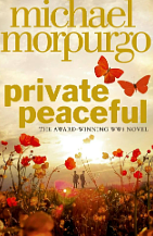 Private Peaceful by Michael Morpurgo