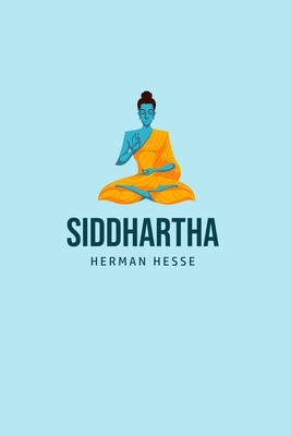 Siddhartha by Hermann Hesse