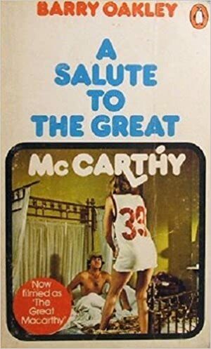 A Salute to the Great McCarthy by Barry Oakley
