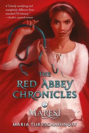 The Red Abbey Chronicles by Maria Turtschaninoff
