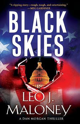 Black Skies by Leo J. Maloney